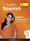 Cover image for Learn Spanish: Level 1: Introduction to Spanish